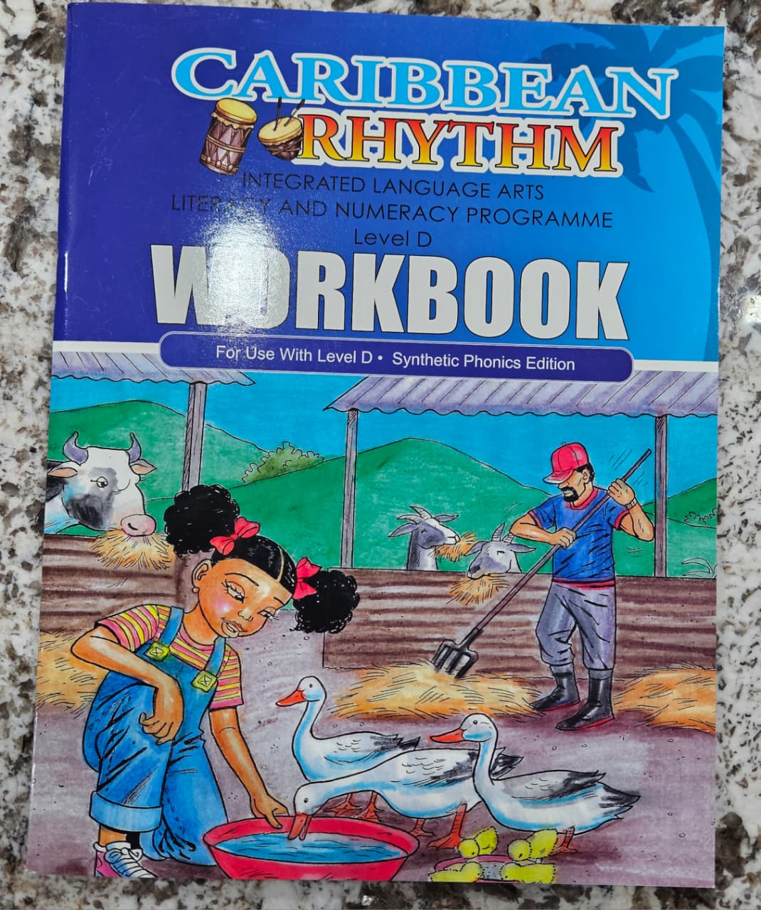 Caribbean Rhythm Integrated Language Arts Literacy And Numeracy Program Synthetic Phonics Edition Workbook - Frank M Porter