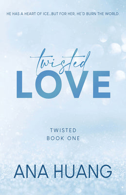 Twisted Love twisted book 1 By Ana Huang