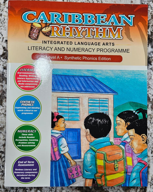 Caribbean Rhythm Integrated Language Arts Literacy And Numeracy Program Synthetic Phonics Edition - Frank M Porter