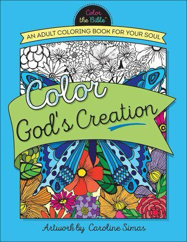 Color the Bible An Adult Coloring Book For Your Soul