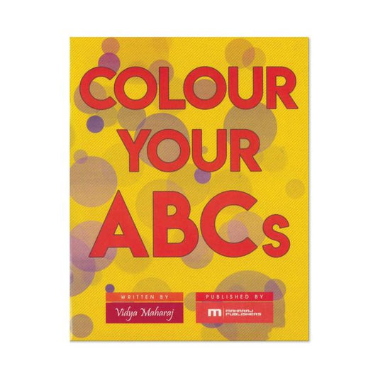 Color Your ABC's by Vidya Maharaj