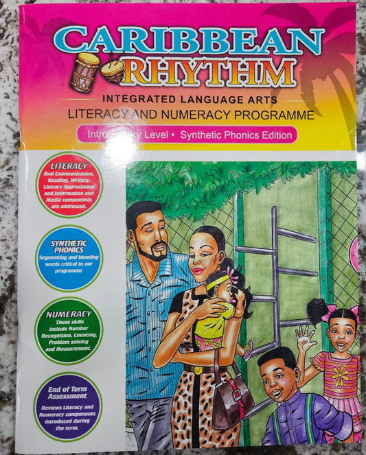 Caribbean Rhythm Integrated Language Arts Literacy And Numeracy Program Synthetic Phonics Edition - Frank M Porter