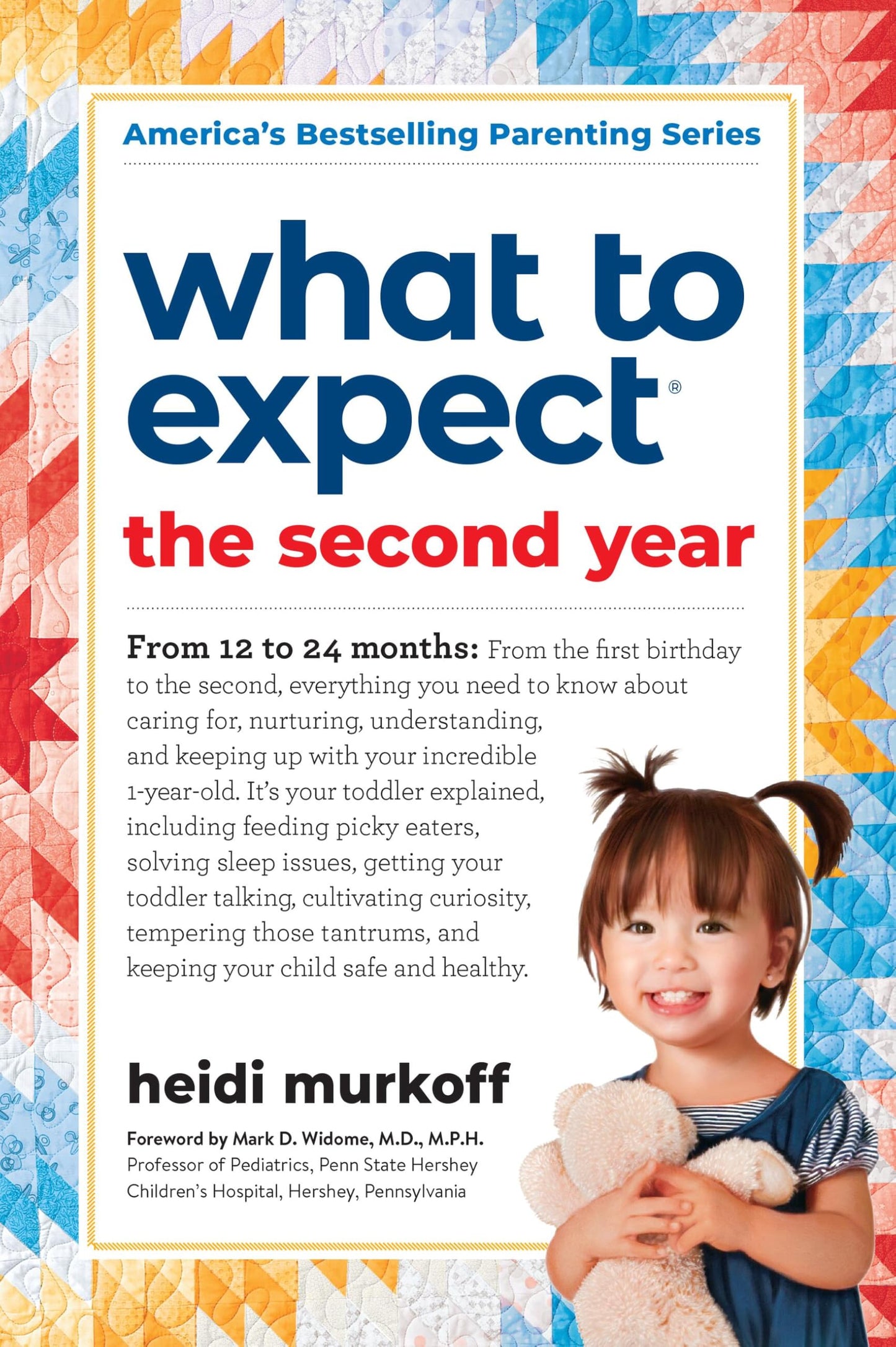 What to Expect When You're Expecting by Heidi Murkoff