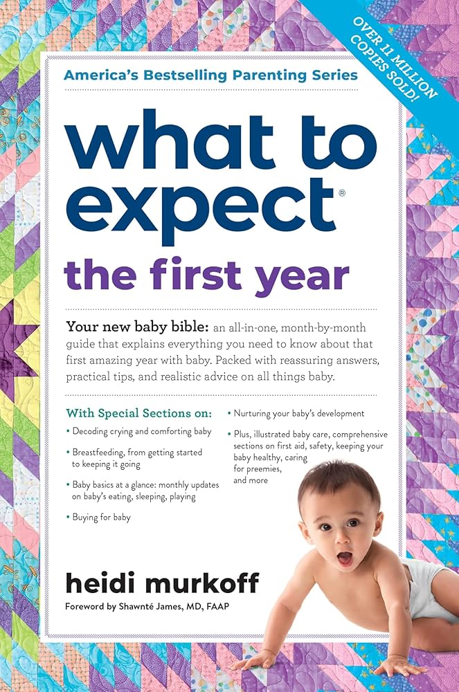 What to Expect When You're Expecting by Heidi Murkoff