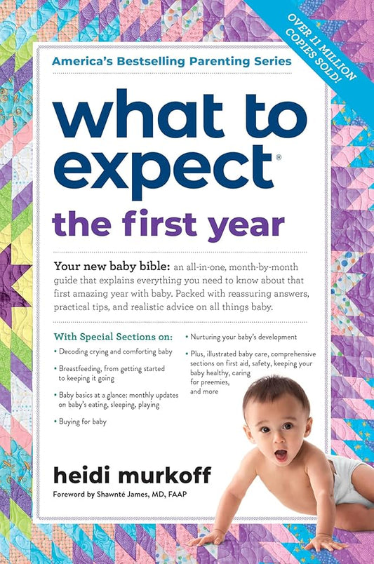 What to Expect When You're Expecting by Heidi Murkoff
