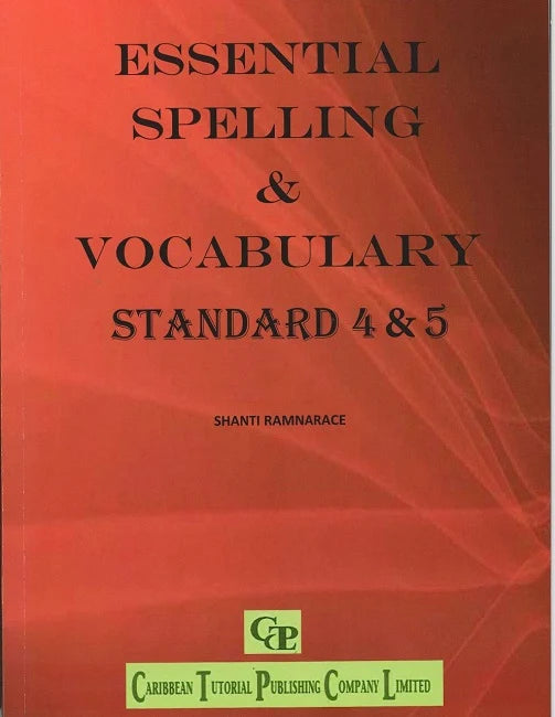 Essential Spelling & Vocabulary Standard 4 & 5