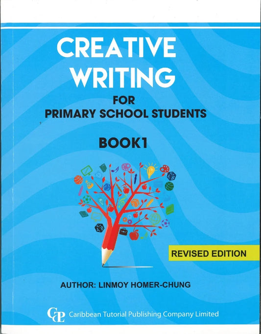 Creative Writing For Primary School Students Book 1