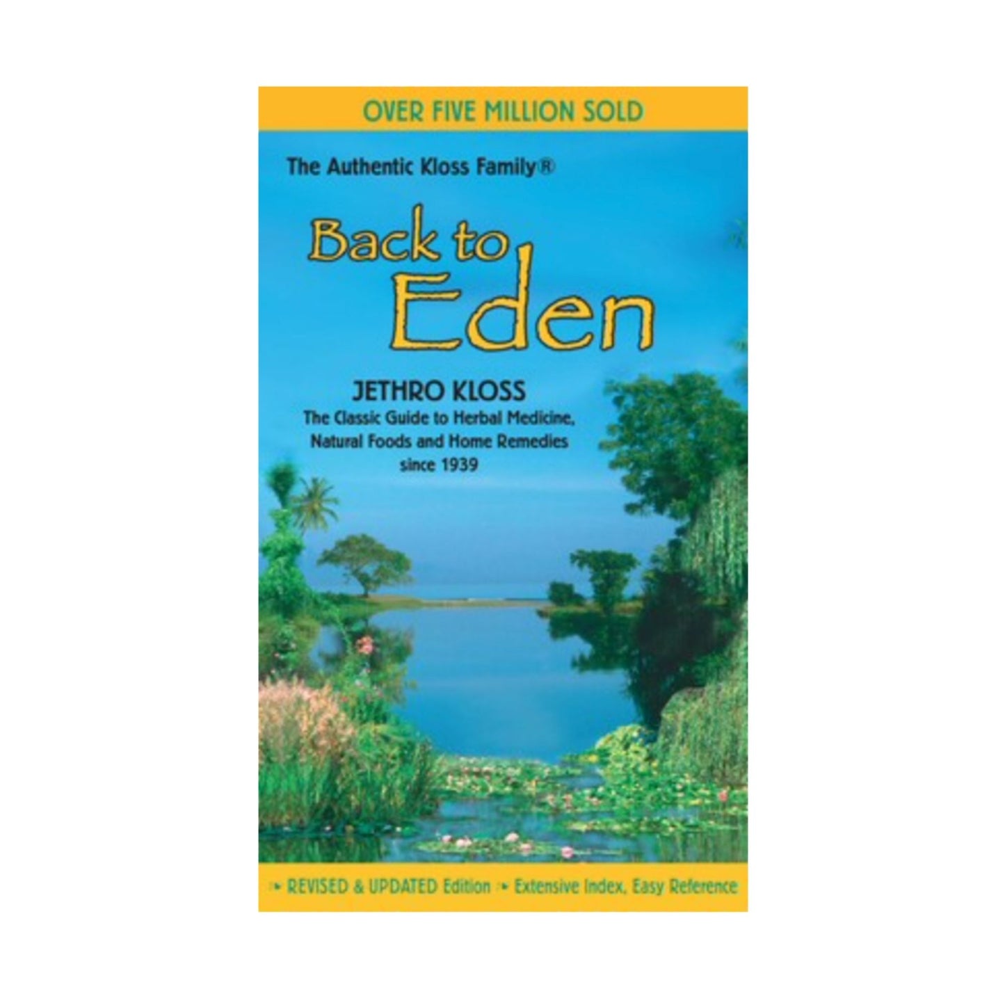 Back to Eden by Jethro Kloss
