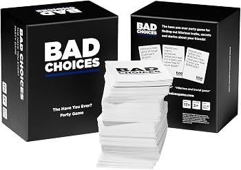 Bad Choices