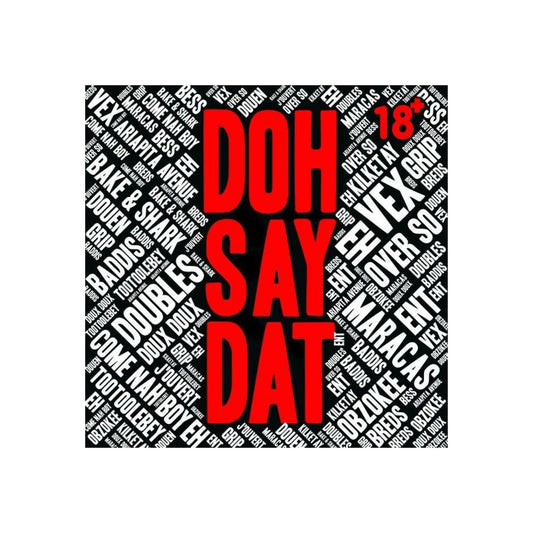 Doh Say Dat Adult