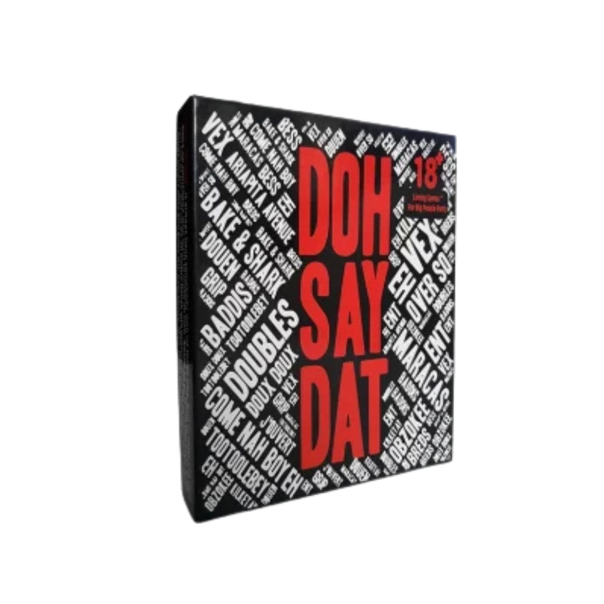 Dat Say What Doh Say Dat Adult – Shock 'N' Stock