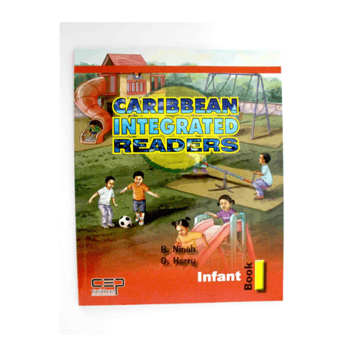 Caribbean Integrated Readers Infant Book 1