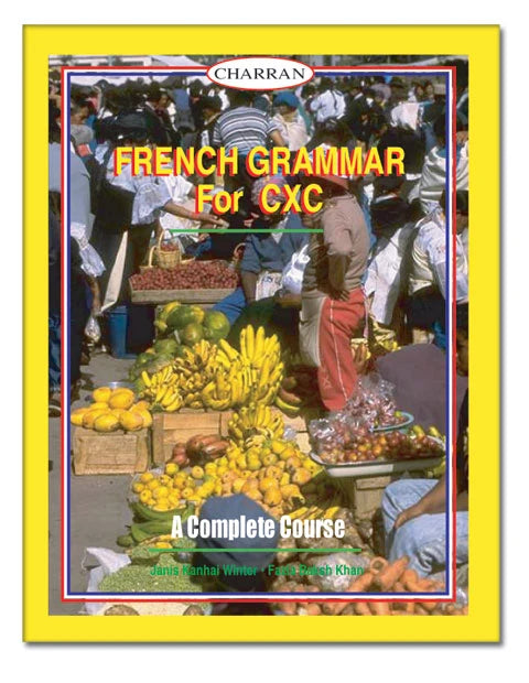 French Grammer For CXC A Complete Course