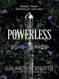 Powerless Series by Lauren Roberts (Hardcover)