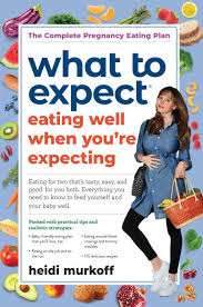 What to Expect When You're Expecting by Heidi Murkoff