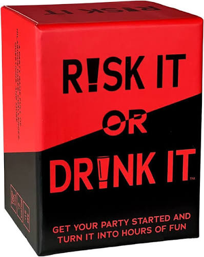 Risk it or Drink it
