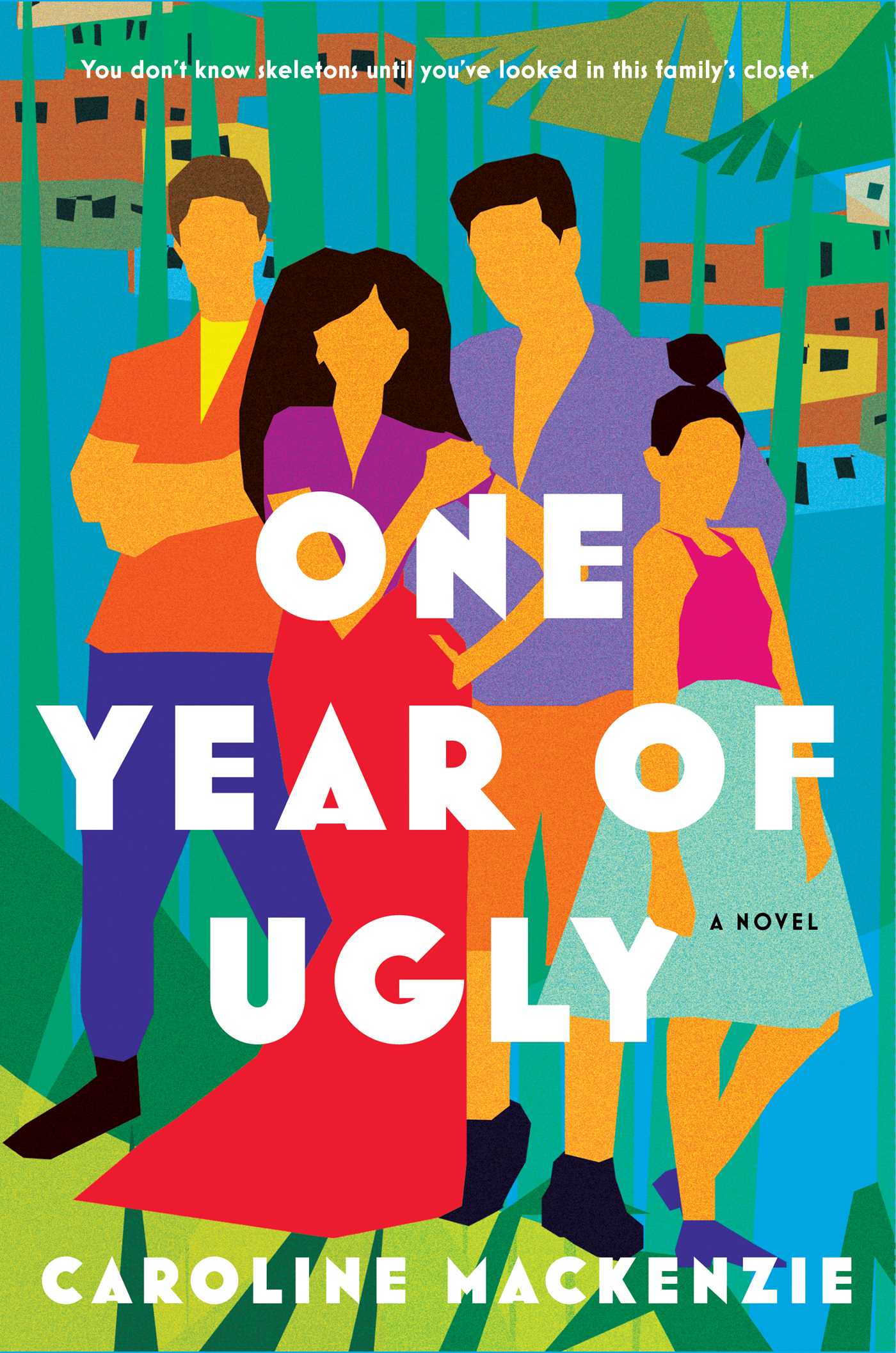 One Year of Ugly - Caroline McKenzie