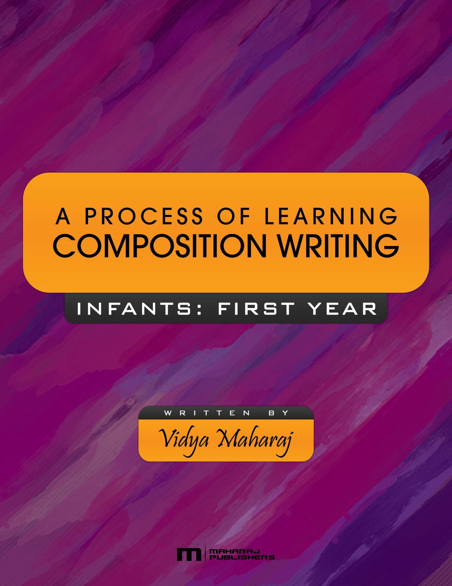 A Process of Learning Composition Writing Infants 1, Primary School Books - Shock 'N' Stock