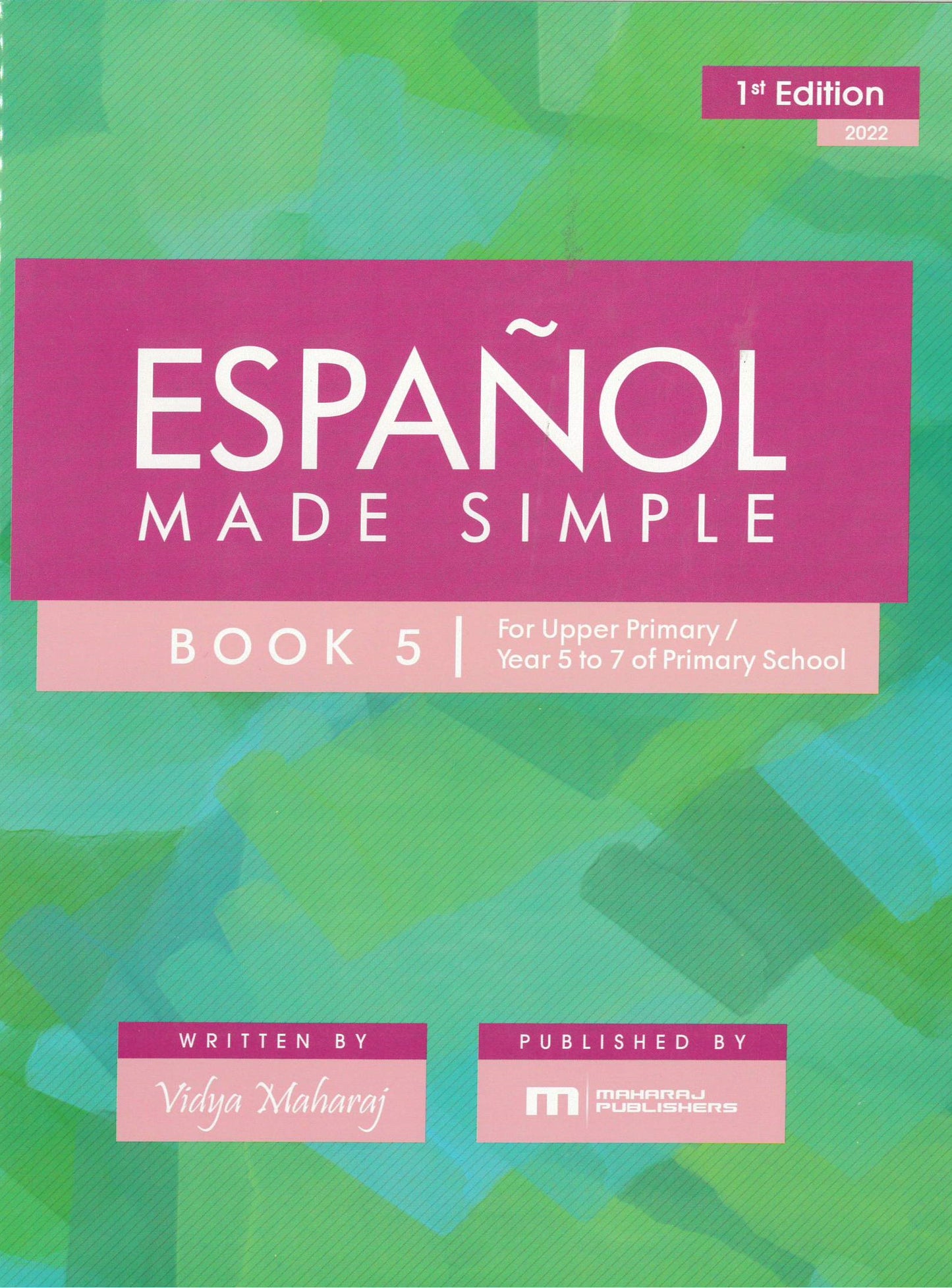 Espanol Made Simple - Vidya Maharaj