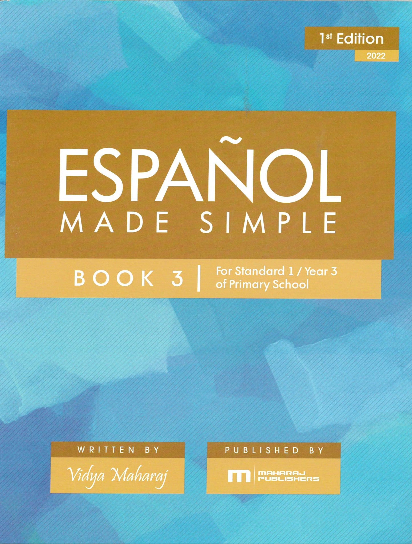Espanol Made Simple - Vidya Maharaj