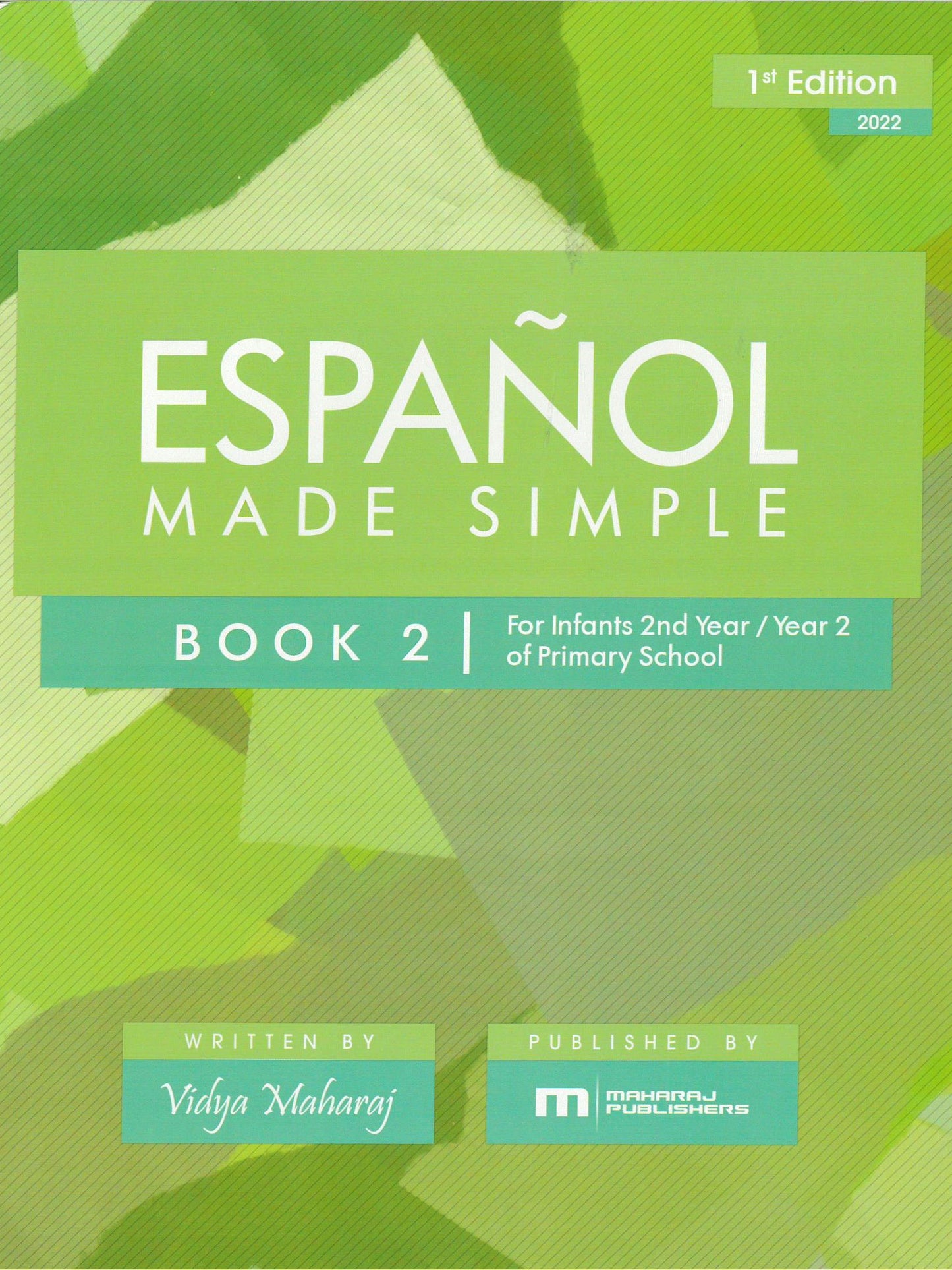 Espanol Made Simple - Vidya Maharaj