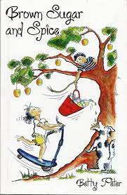 Brown Sugar & Spice - Betty Peter